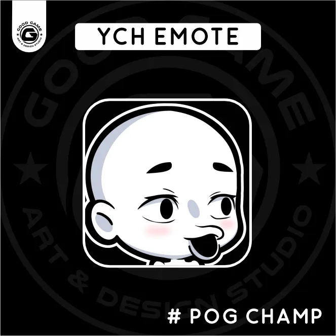 YCH Emote – POG Champ